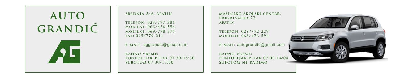 Registracija i tehnički pregled apatin auto grandić poslovne strane