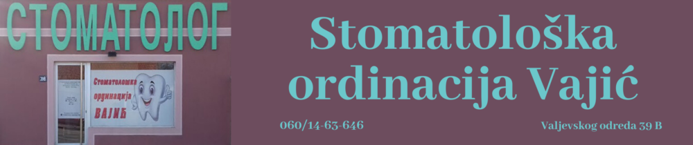 stomatološka ordinacija vajić borča
