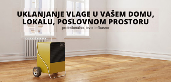 izvlačenje vlage iz stana i poslovnog prostora beograd