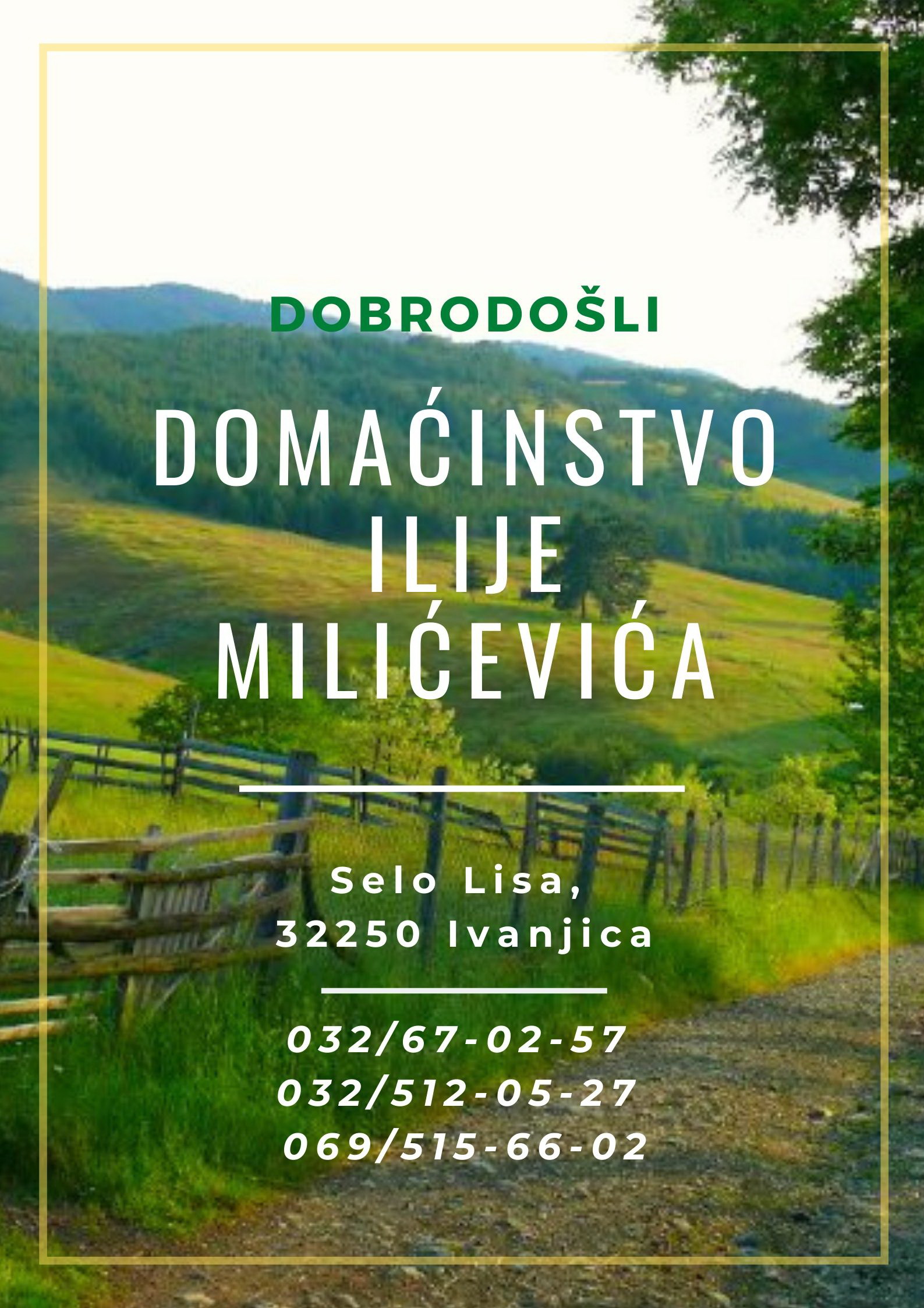 Domaćinstvo Ilije Milićevića Lisa Seoski turizam Ivanjica