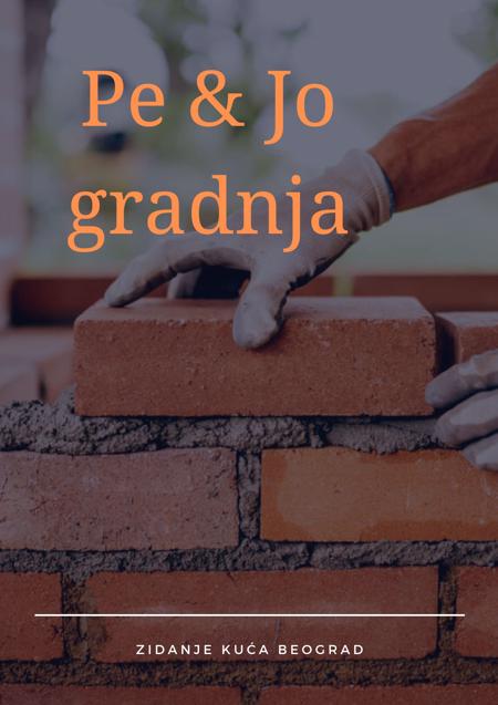 Pe & Jo gradnja Beograd