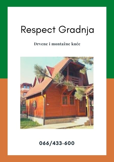 Respect Gradnja D.O.O. Drvene i montažne kuće Ruma