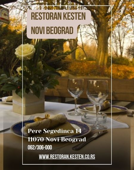 Retsoran kesten Novi Beograd